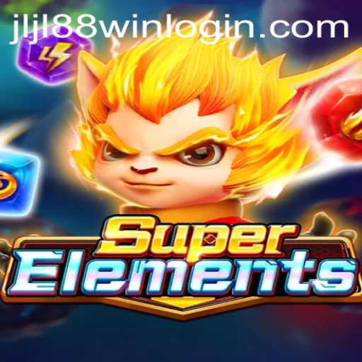 Discover SuperElements: The Ultimate Gaming Experience by JLJL88.COM